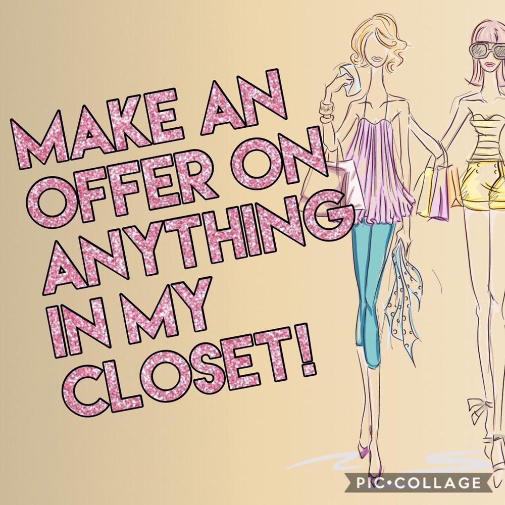 All reasonable offers accepted